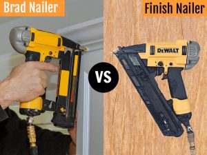 Brad Nailer vs Finish Nailer. Which Nail Gun is Right for You?