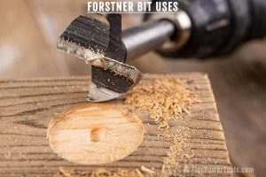 Forstner Bit vs. Hole Saw. When to Use a Forstner Bit?